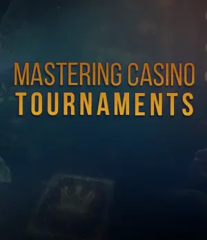 Casino tournaments to lucrative opportunities